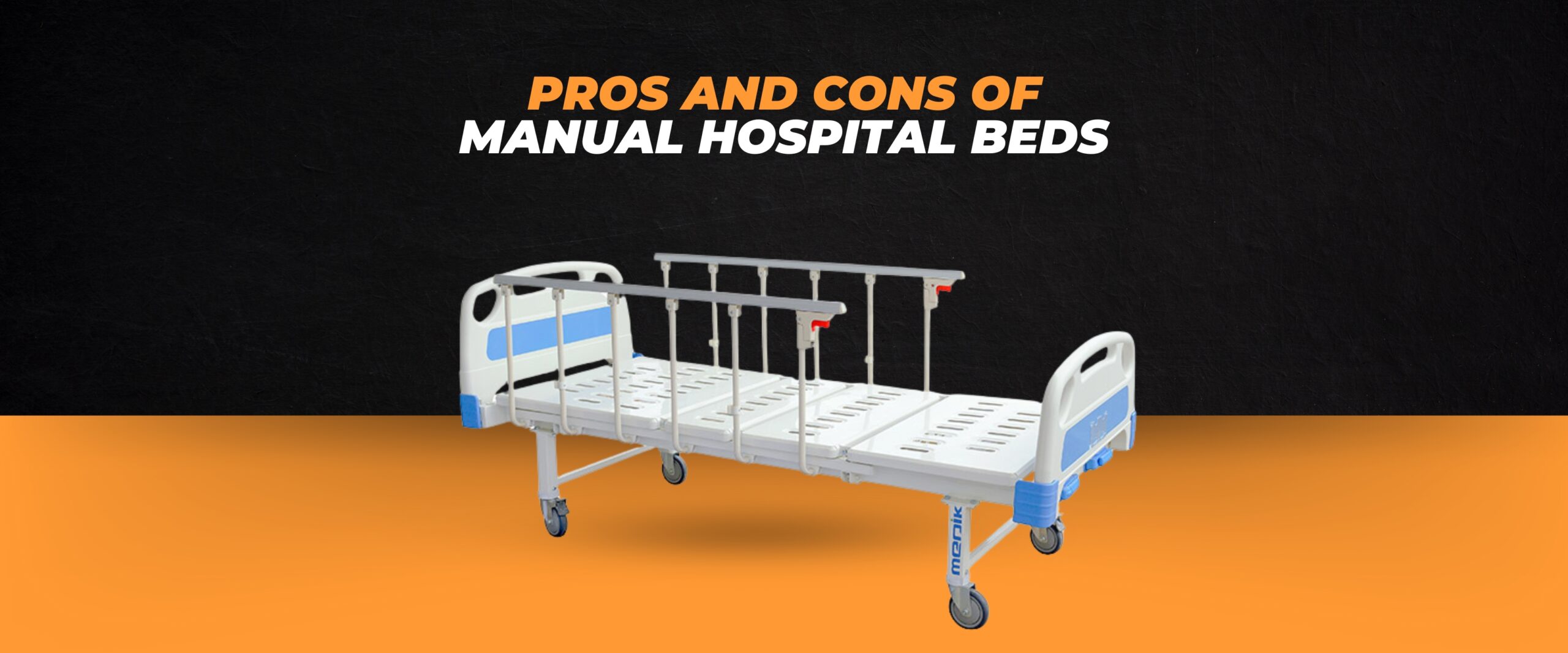 Pros and Cons of Manual Hospital Beds