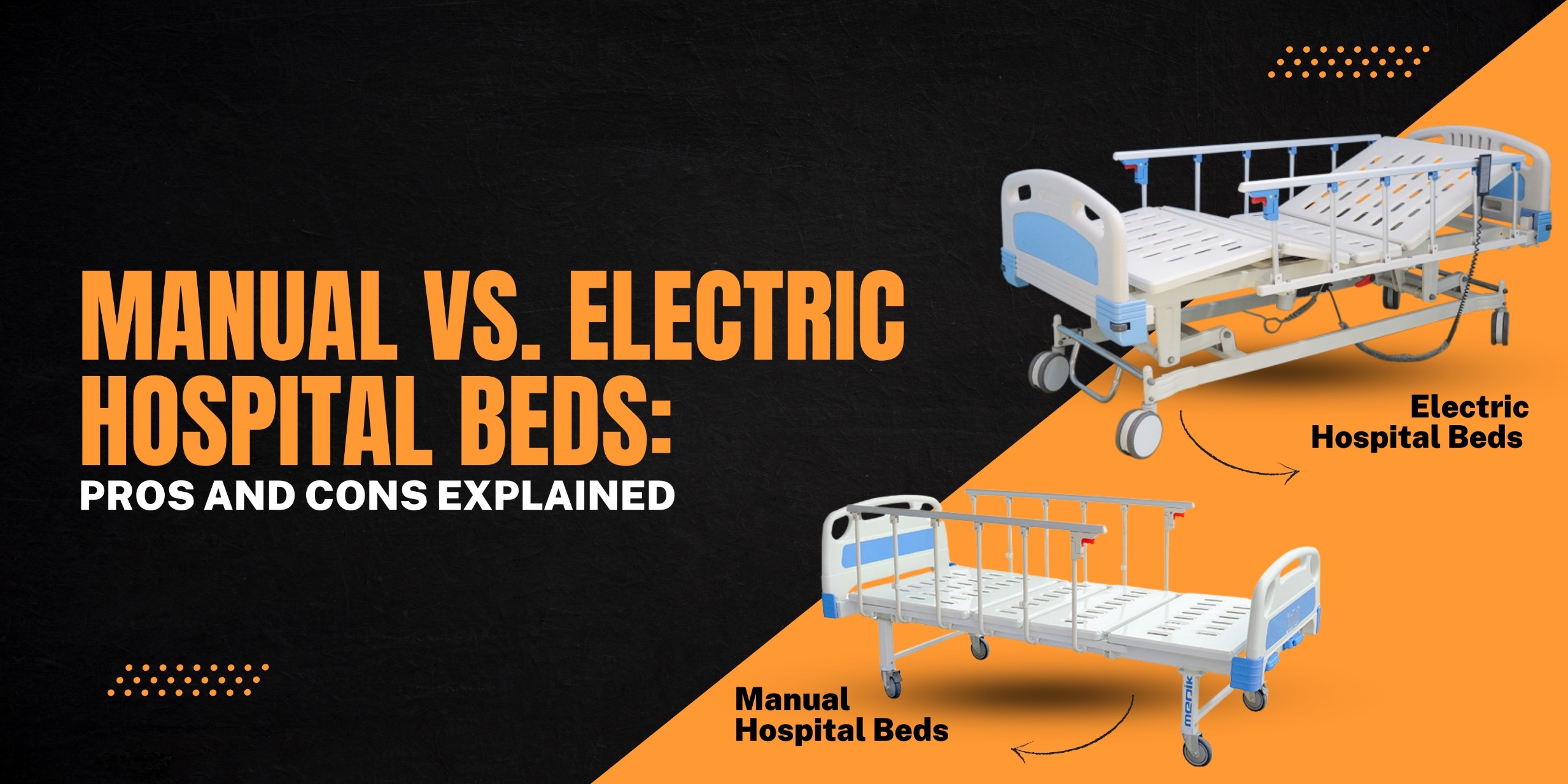 Manual vs. Electric Hospital Beds